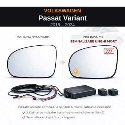 Senzor unghi mort Volkswagen Passat Variant 2016-2024 — oglindă dedicată